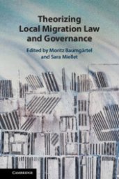 Book cover: Theorizing Local Migration Law and Governance