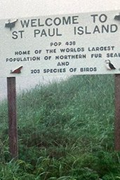 Welcome to St Paul Island sign