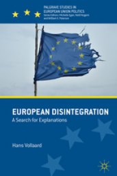 Hans Vollaard's boek European disintegration: A search for explanations