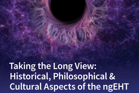 Cover of Galaxies Journal "Taking the Long View: Historical, Philosophical & Cultural Aspects of the ngEHT"