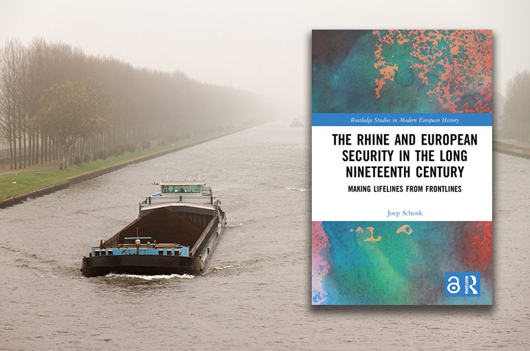 Boek: The Rhine and European Security in the Long Nineteenth Century. Making Lifelines from Frontlines. Background picture: Barges on the Amsterdam-Rhine Canal © iStockphoto.com/dennisvdw