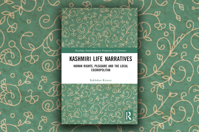 Boek Kashmiri Life Narratives. Human Rights, Pleasure and the Local Cosmopolitan