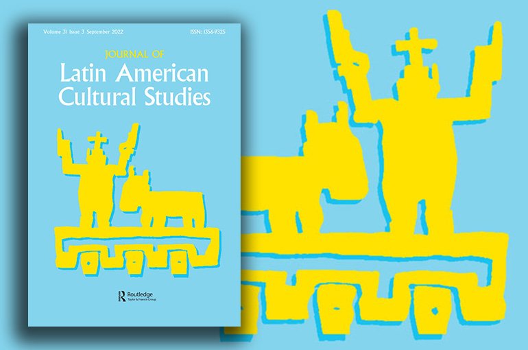 Omslag themanummer ‘Affective Arrangements and Violence in Latin America’ van het Journal of Latin American Cultural Studies 31.3 (2022)