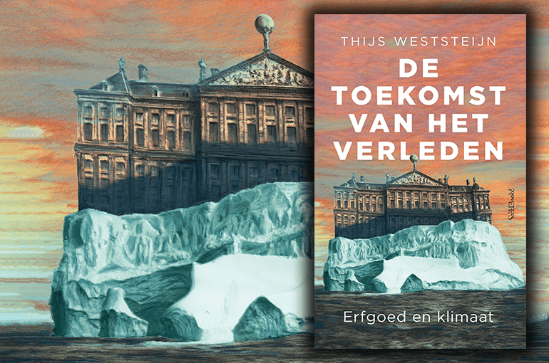 Omslag van het boek 'De toekomst van het verleden' van Thijs Weststeijn.